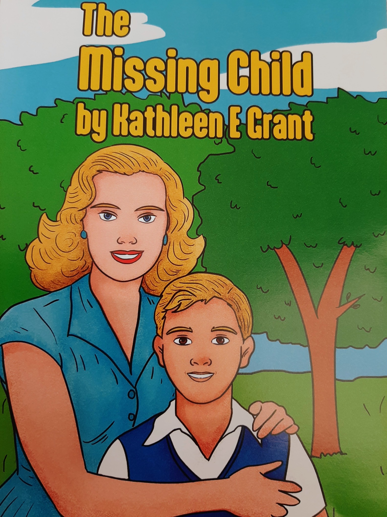 Front cover for the novel 'The Missing Child' by author Kathleen E. Grant.
